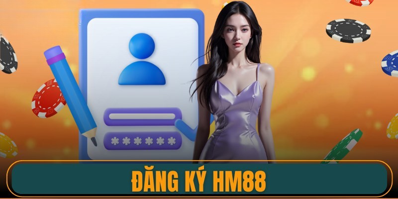 Thực hiện các bước đăng ký HM88 thành công